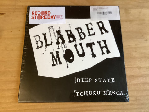 Blabber Mouth - Deep State