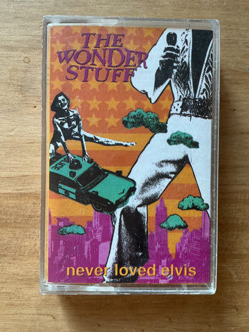 The Wonder Stuff - Never Loved Elvis