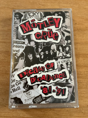 Motley Crue - Decade Of Decadence